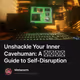 Unshackle Your Inner Cavehuman: A 𝙿𝚄𝙽𝙺 Guide to Self-Disruption