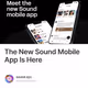 The New Sound Mobile App Is Here