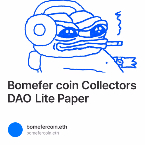 Bomefer coin Collectors DAO Lite Paper