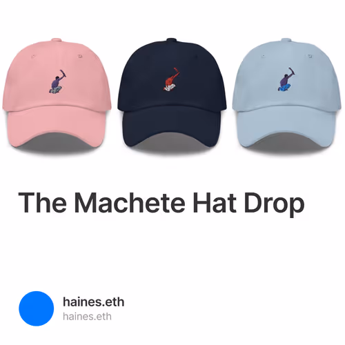 The Machete Hat Drop