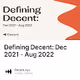 Defining Decent Dec 2021 - Aug 2022