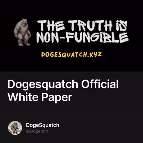 Dogesquatch Official White Paper