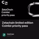 Zetachain limited edition Coinlist priority pass