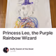 Princess Leo, the Purple Rainbow Wizard