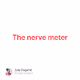 The nerve meter