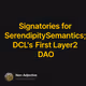 Signatories for SerendipitySemantics; DCL's First Layer2 DAO