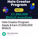 Halo Creator Program: Apply & Earn 21,000,000 $HALO