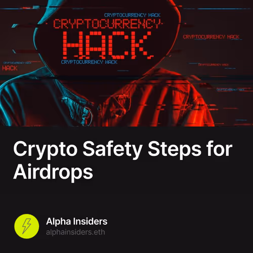 Crypto Safety Steps for Airdrops