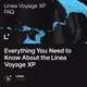Everything You Need to Know About the Linea Voyage XP