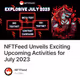 NFTFeed Unveils Exciting Upcoming Activities for July 2023