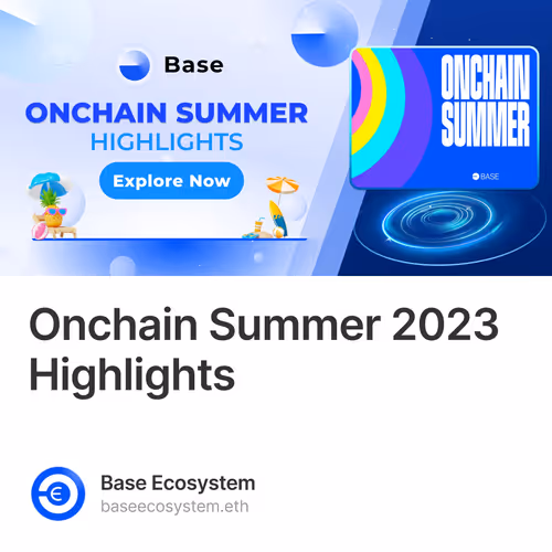 Onchain Summer 2023 Highlights