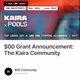 $00 Grant Announcement: The Kaira Community