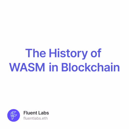 The History of WASM in Blockchain