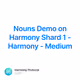 Nouns Demo on Harmony Shard 1 - Harmony - Medium