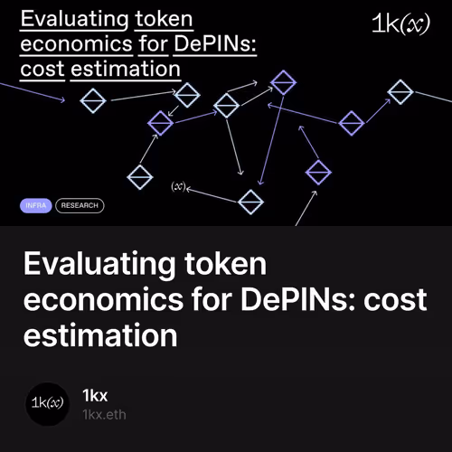 Evaluating token economics for DePINs: cost estimation