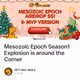 Mesozoic Epoch Season1 Explosion is around the Corner