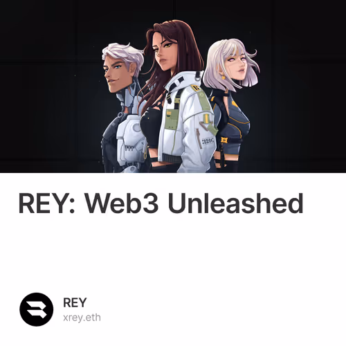REY: Web3 Unleashed