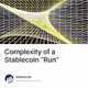 Complexity of a Stablecoin “Run”