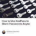 How to Use KeePass to Share Passwords Async