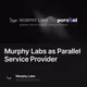 Murphy Labs as Parallel Service Provider