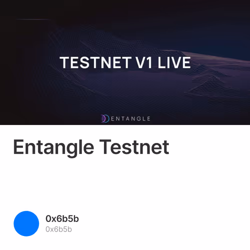 Entangle Testnet