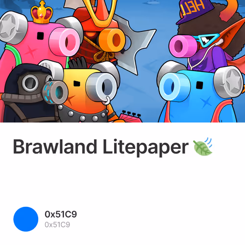 Brawland Litepaper 🍃