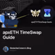 apxETH TimeSwap Guide