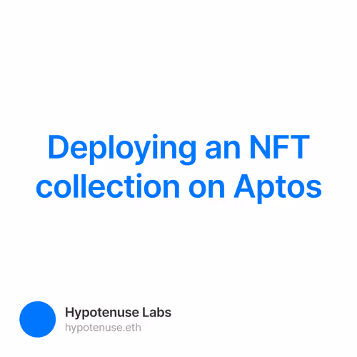 Deploying an NFT collection on Aptos