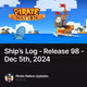 Ship’s Log - Release 98 - Dec 5th, 2024
