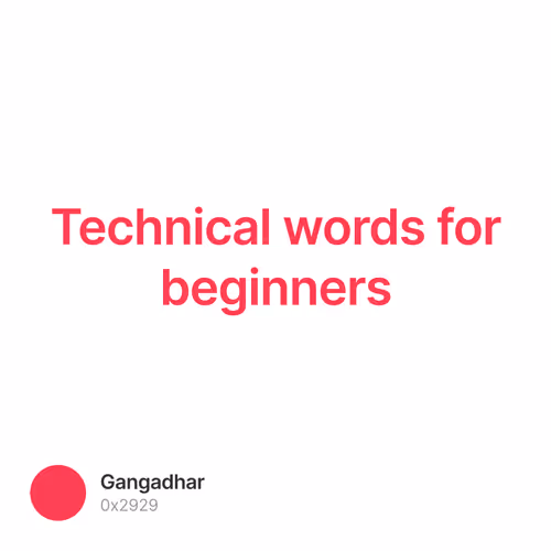 Technical words for beginners