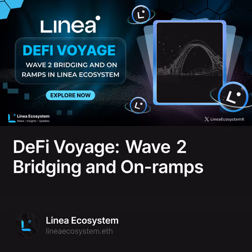 DeFi Voyage: Wave 2 Bridging and On-ramps