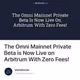 The Omni Mainnet Private Beta is Now Live on Arbitrum With Zero Fees!
