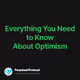 Everything You Need to Know About Optimism