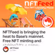 NFTFeed is bringing the heat to Base’s mainnet. Free NFT minting and staking? It’s a game-