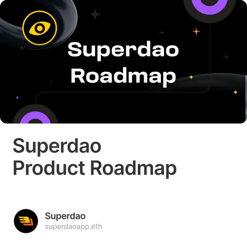 Superdao Product Roadmap 395/500
