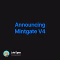 Announcing Mintgate V4