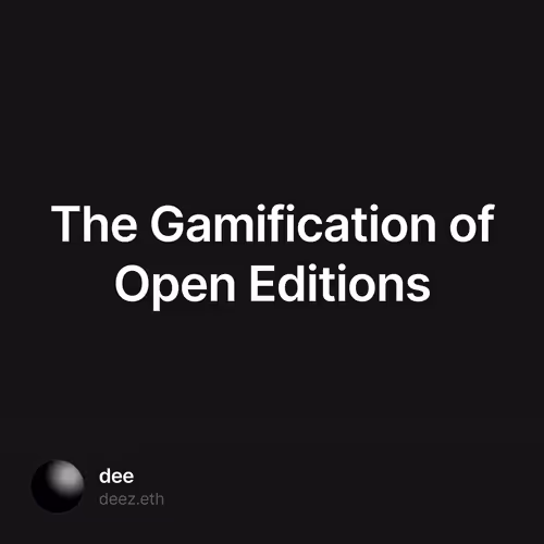 The Gamification of Open Editions