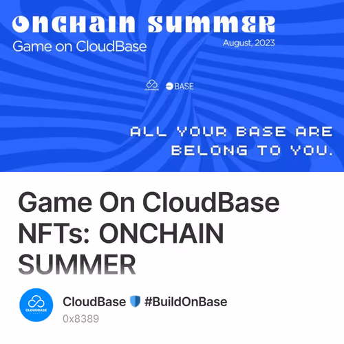 Game On CloudBase NFTs: ONCHAIN SUMMER
