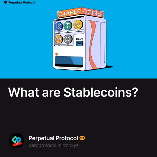 What are Stablecoins?