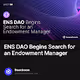 ENS DAO Begins Search for an Endowment Manager