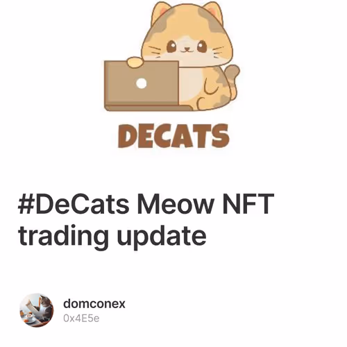 #DeCats Meow NFT trading update