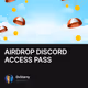 AIRDROP DISCORD ACCESS PASS