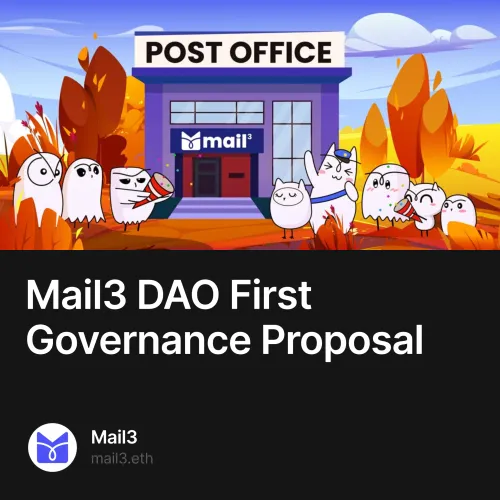 Mail3 DAO First Governance Proposal