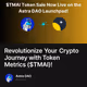 Revolutionize Your Crypto Journey with Token Metrics ($TMAI)!
