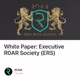 White Paper: Executive R0AR Society (ERS)