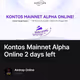 Kontos Mainnet Alpha Online 2 days left