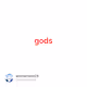 gods - xyFx5RuStU