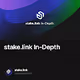 stake.link In-Depth