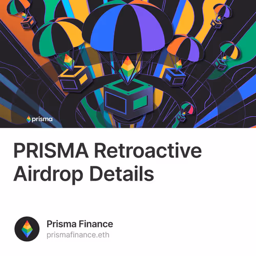 PRISMA Retroactive Airdrop Details