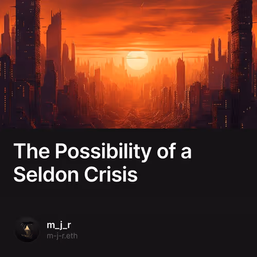 The Possibility of a Seldon Crisis